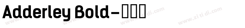 Adderley Bold字体转换